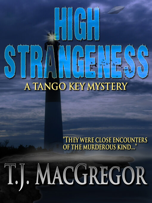 Title details for High Strangeness by T. J. MacGregor - Available